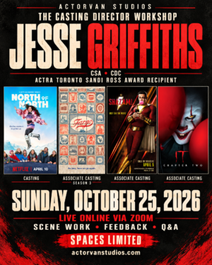 The Casting Director Workshop with Jesse Griffiths of JESSE GRIFFITHS CASTING - ONLINE via ZOOM